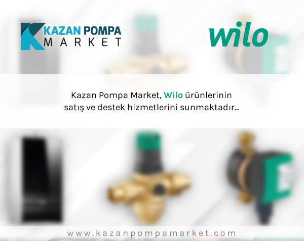 Kazan Pompa Market, Wilo satış ve destek hizmelerini sunmaktadır.